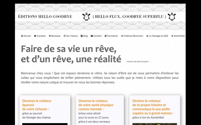 Editions Hello Goodbye|Faire de sa vie un rêve, et d’un rêve une réalité 